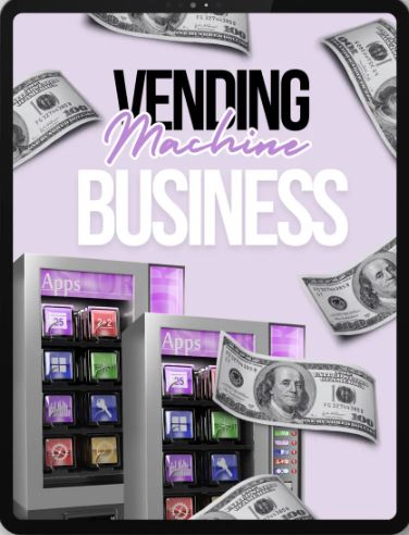 START VENDING MACHINE BUSINESS BLUEPRINT