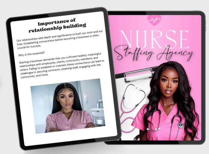 START A NURSE STAFFING AGENCY WITH THIS BLUEPRINT